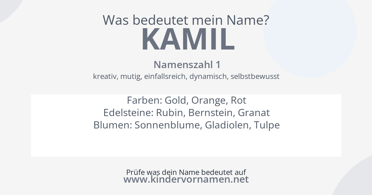 Was bedeutet der Name Kamil?