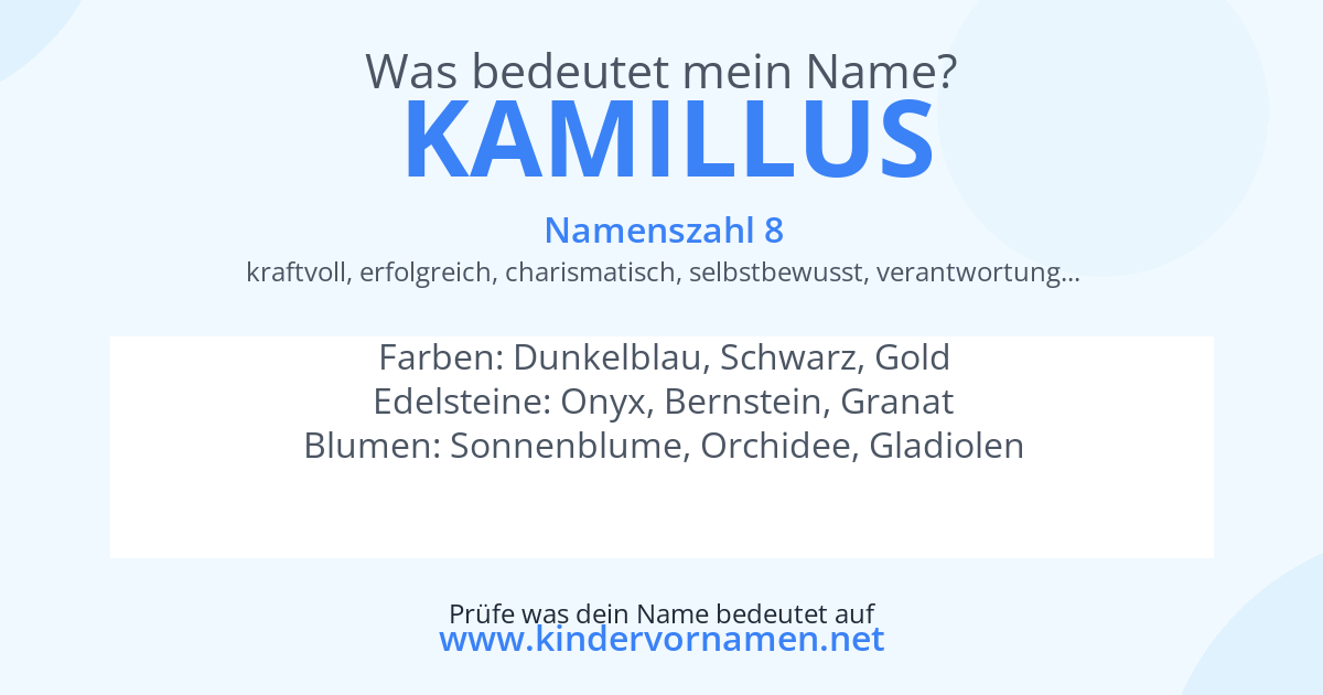Was bedeutet der Name Kamillus?