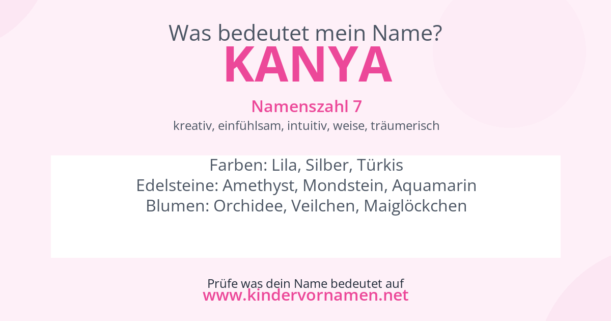 Was bedeutet der Name Kanya?