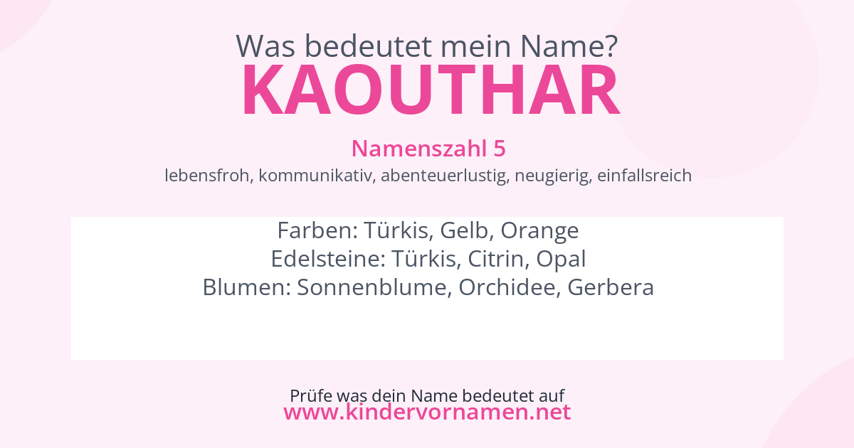 Was bedeutet der Name Kaouthar?