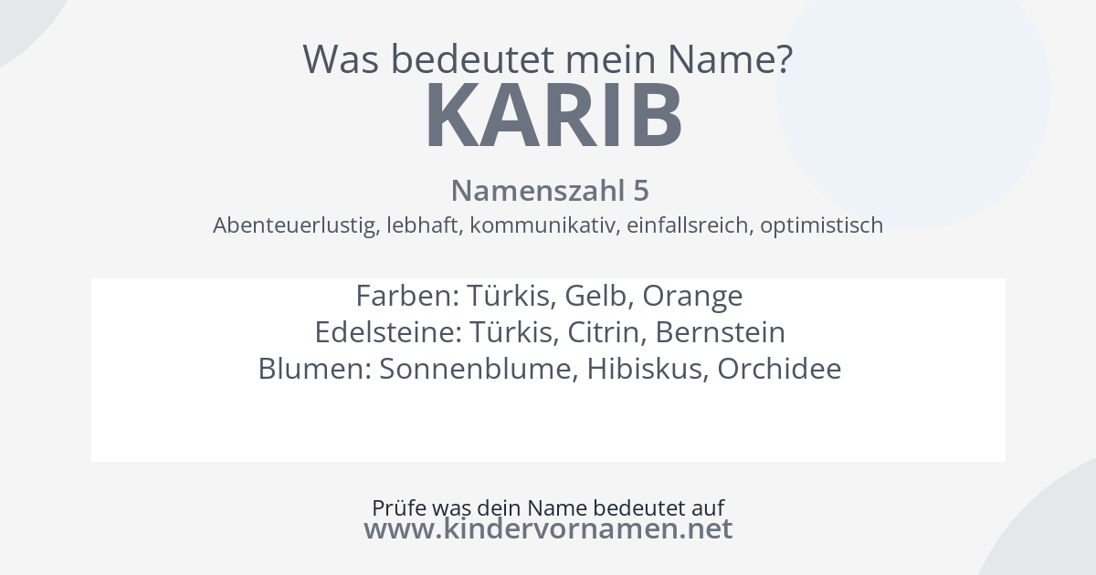 Was bedeutet der Name Karib?