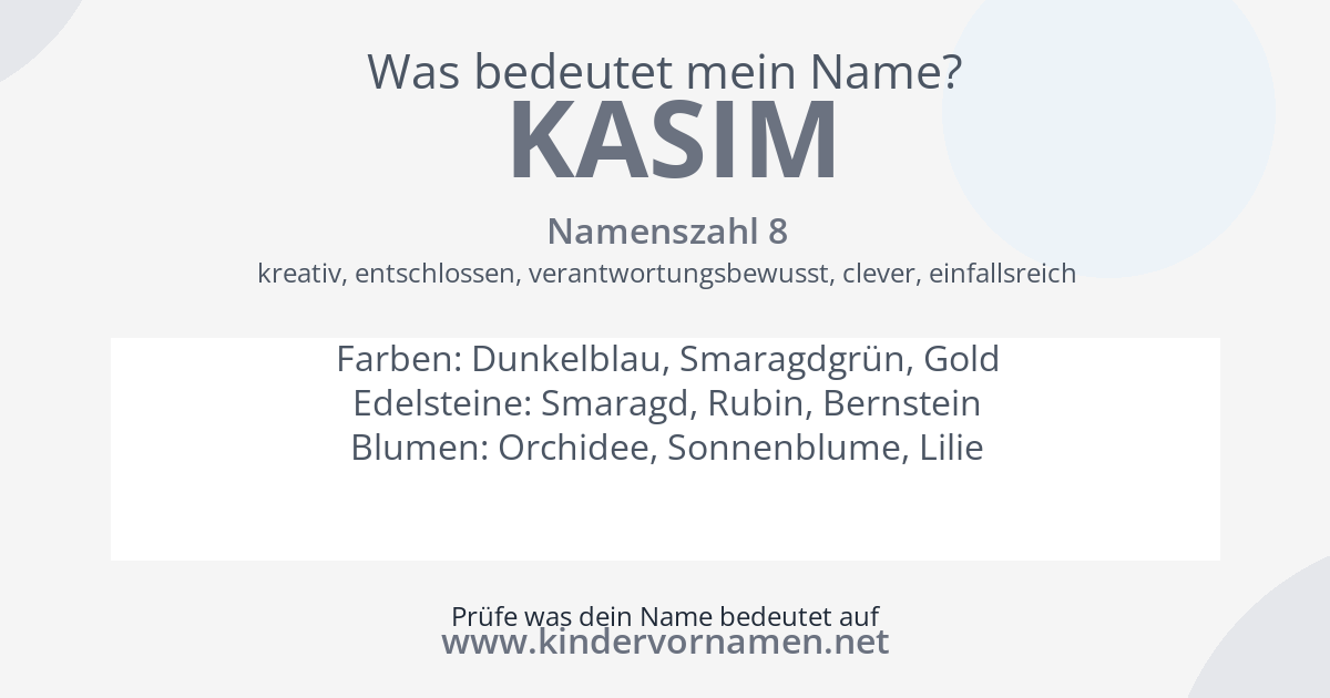 Was bedeutet der Name Kasim?