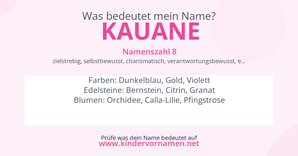 Was bedeutet der Name Kauane?