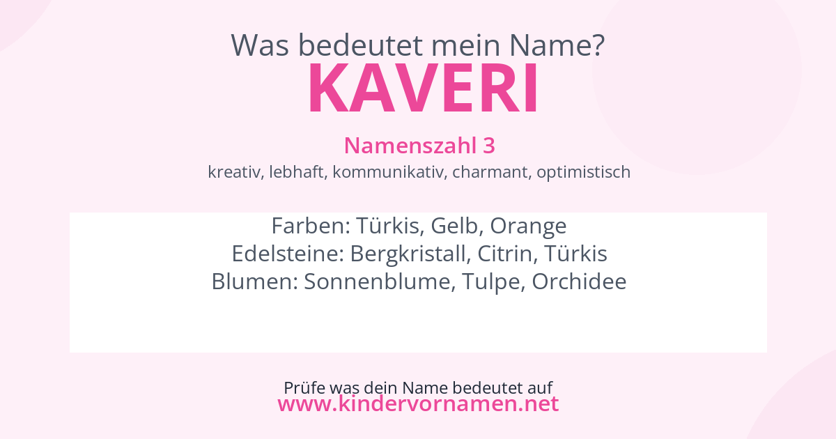 Was bedeutet der Name Kaveri?