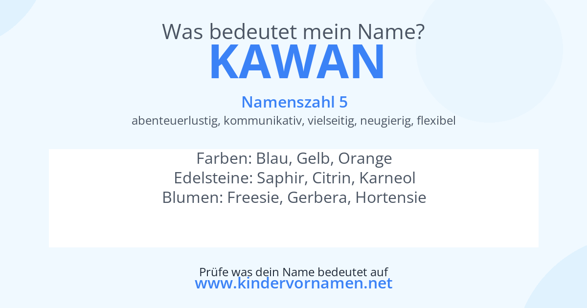 Was bedeutet der Name Kawan?