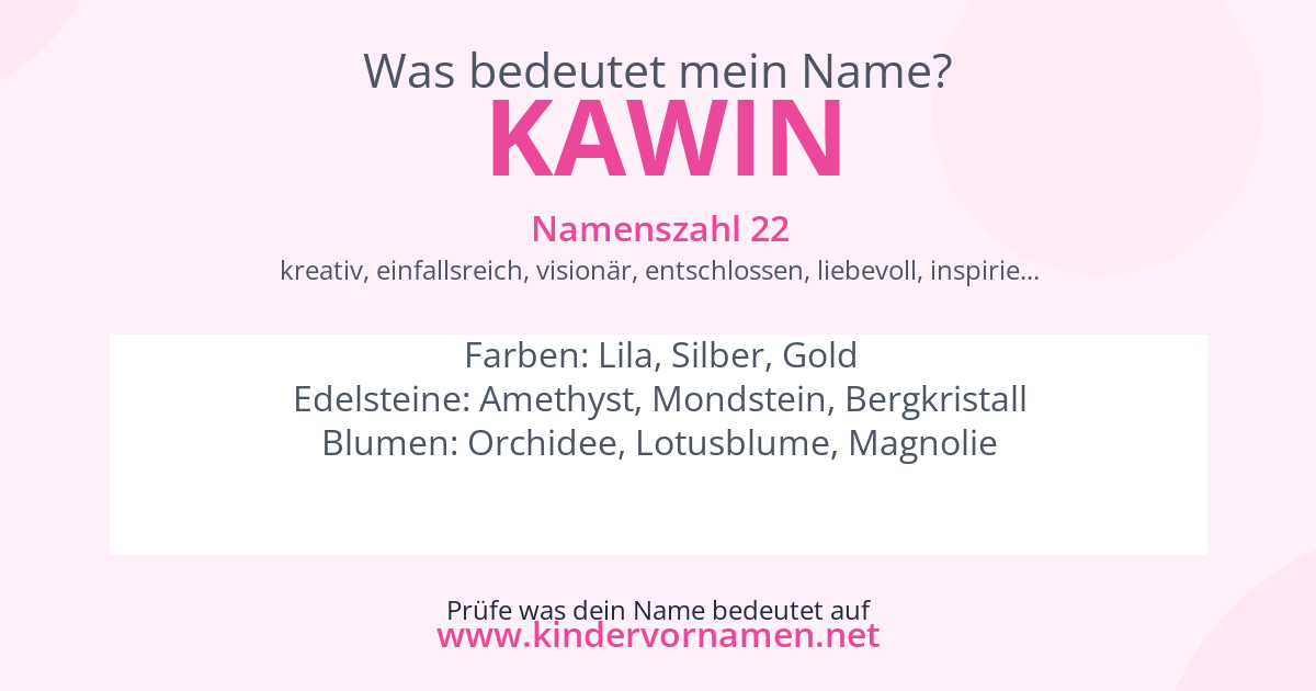 Was bedeutet der Name Kawin?