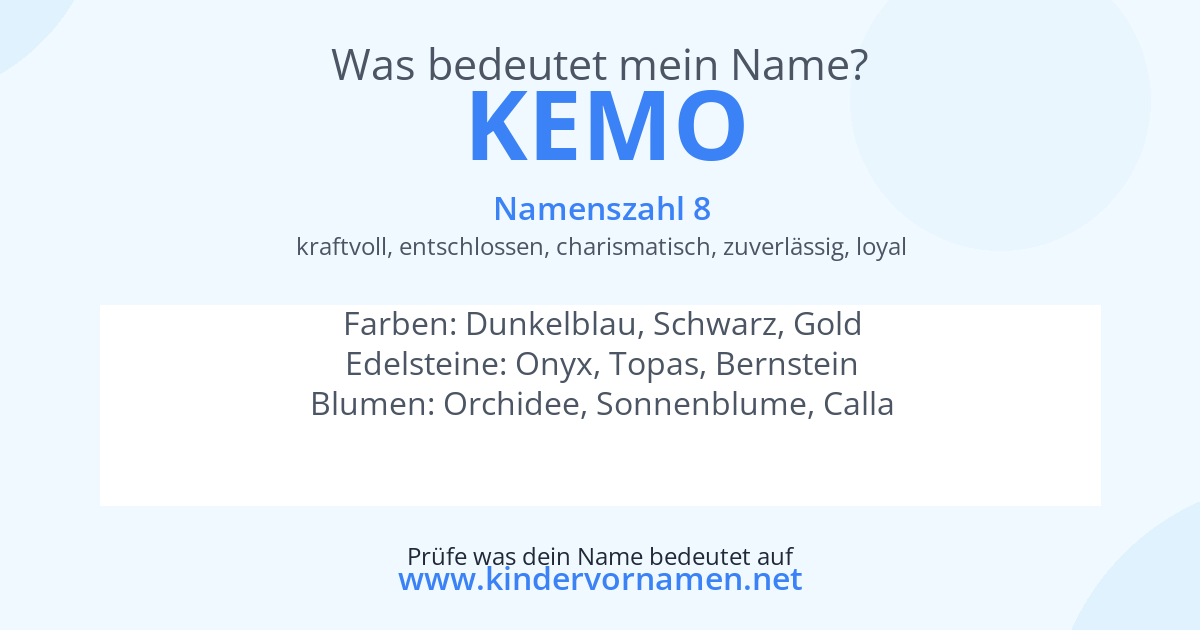 Was bedeutet der Name Kemo?