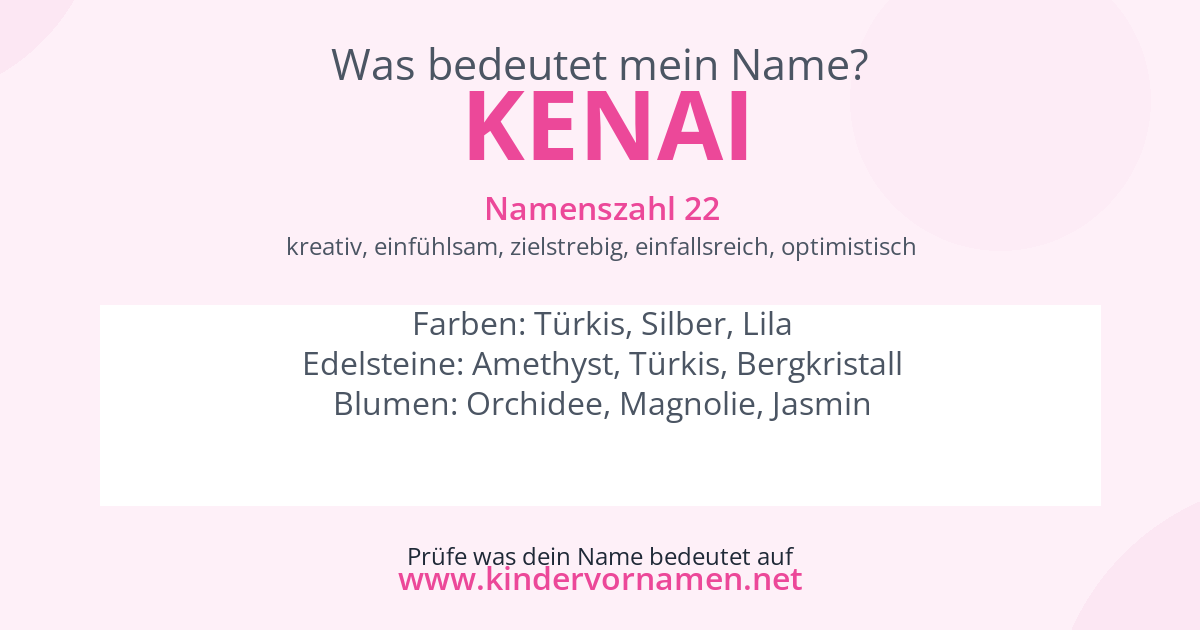 Was bedeutet der Name Kenai?