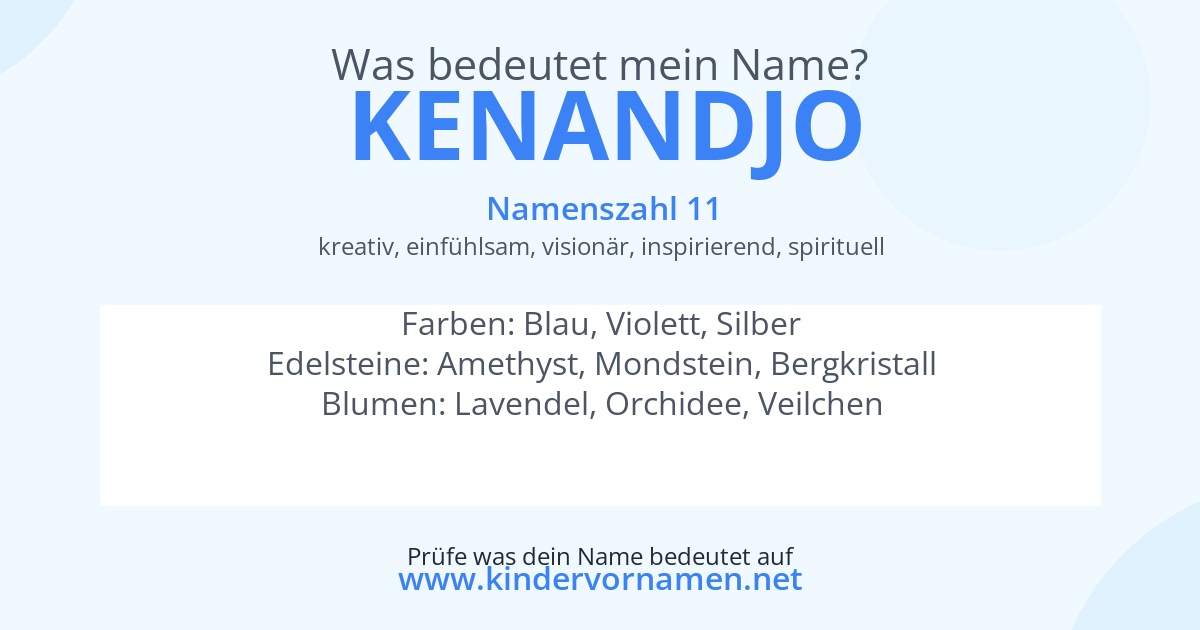 Was bedeutet der Name Kenandjo?