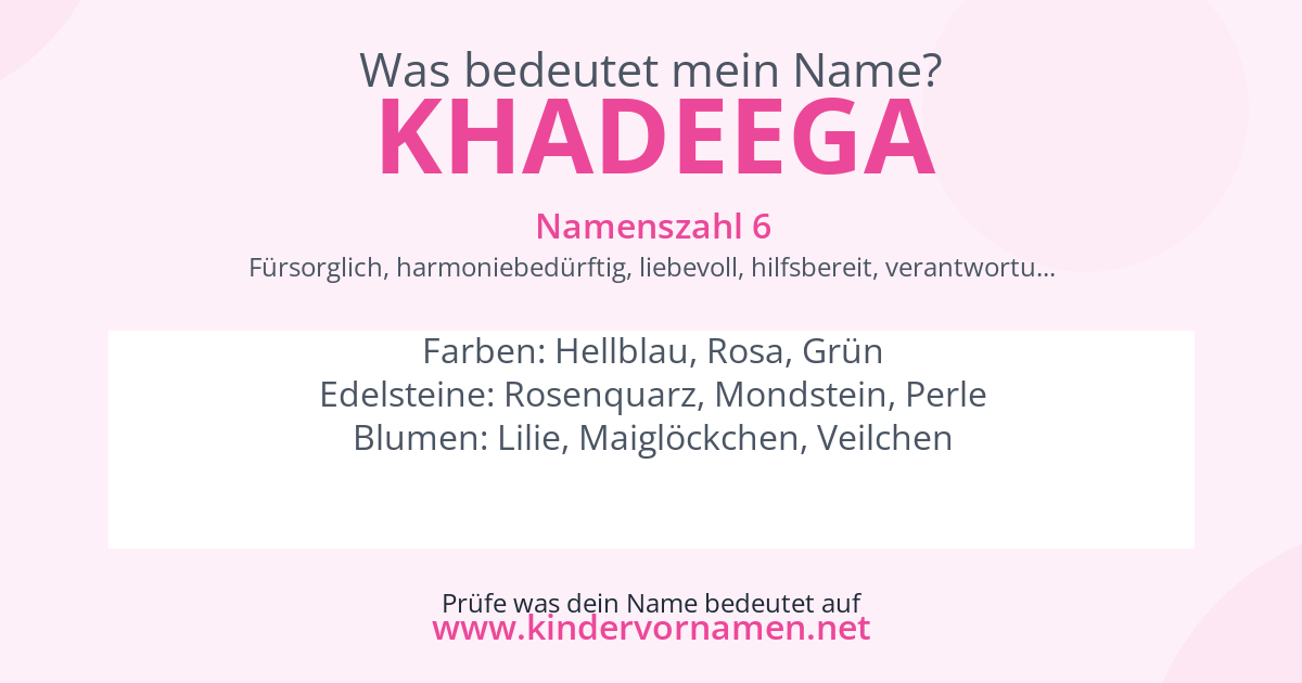 Was bedeutet der Name Khadeega?