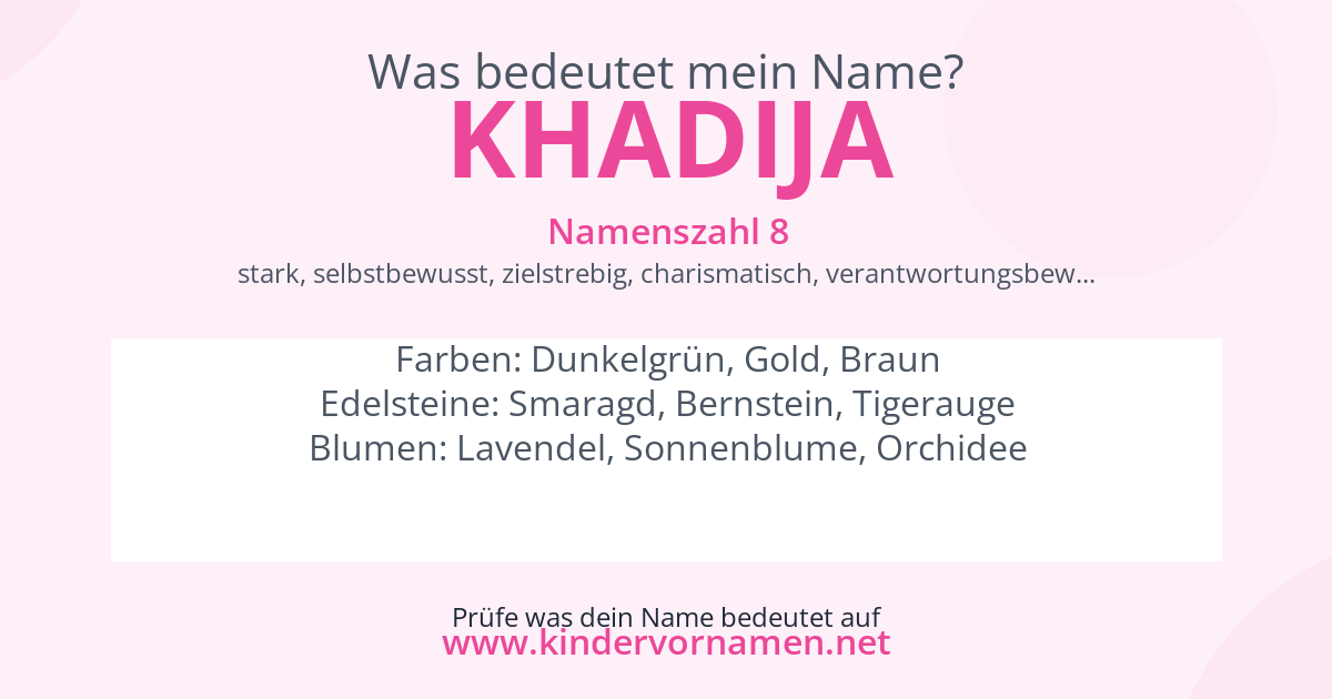Was bedeutet der Name Khadija?