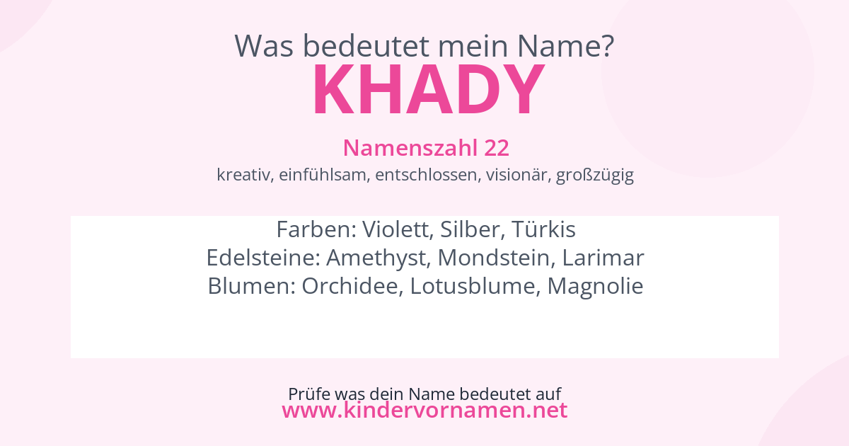 Was bedeutet der Name Khady?