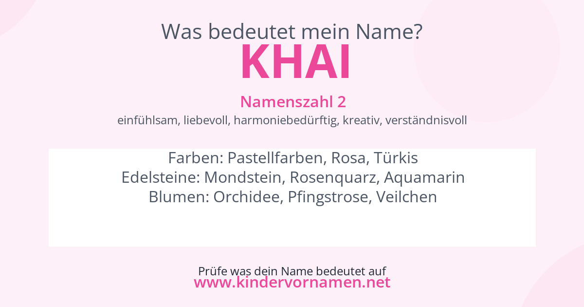 Was bedeutet der Name Khai?