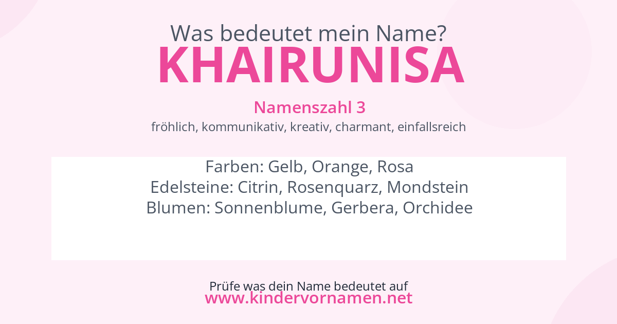 Was bedeutet der Name Khairunisa?