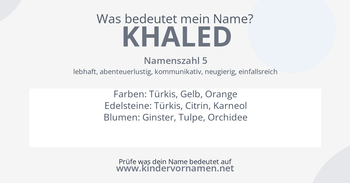 Was bedeutet der Name Khaled?
