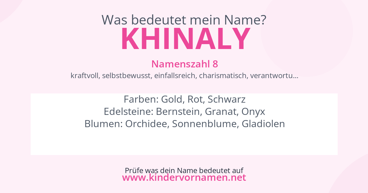 Was bedeutet der Name Khinaly?
