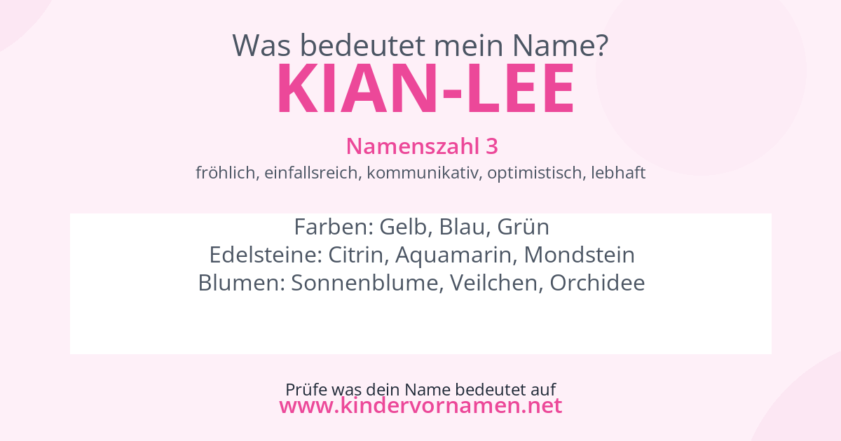 Was bedeutet der Name Kian-Lee?