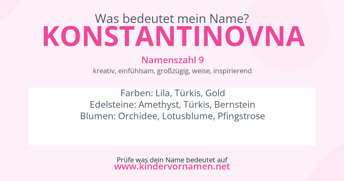 Was bedeutet der Name Konstantinovna?