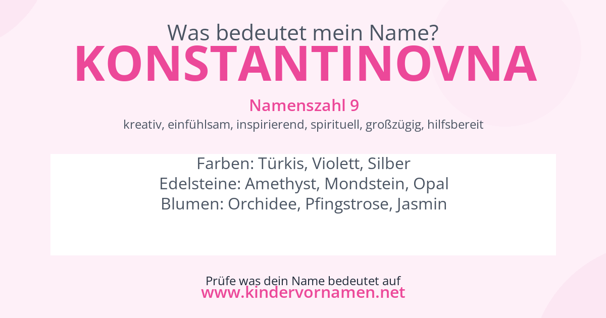 Was bedeutet der Name Konstantinovna?