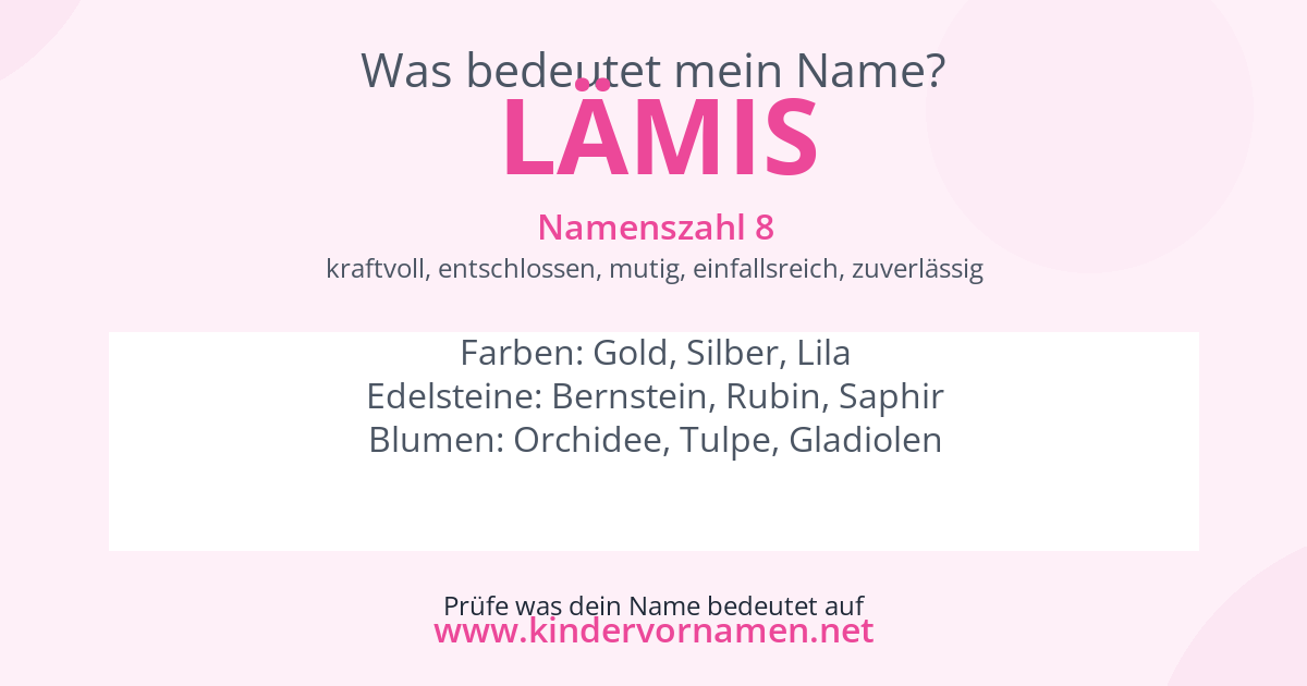 Was bedeutet der Name Lämis?