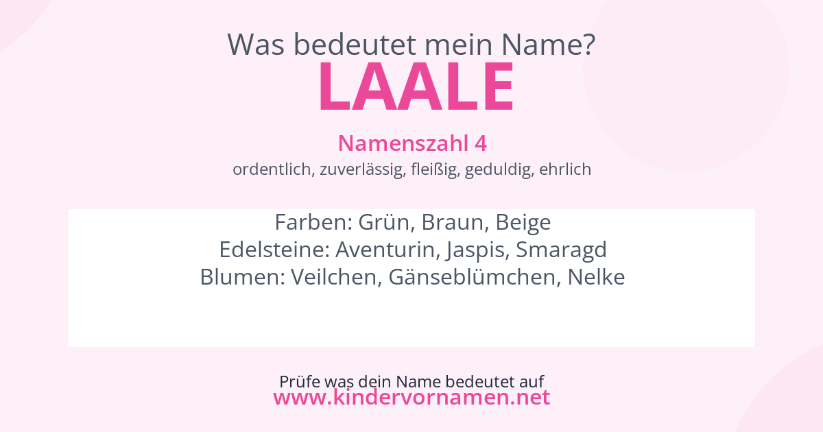 Was bedeutet der Name Laale?