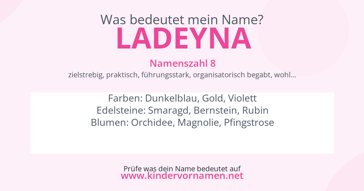 Was bedeutet der Name Ladeyna?