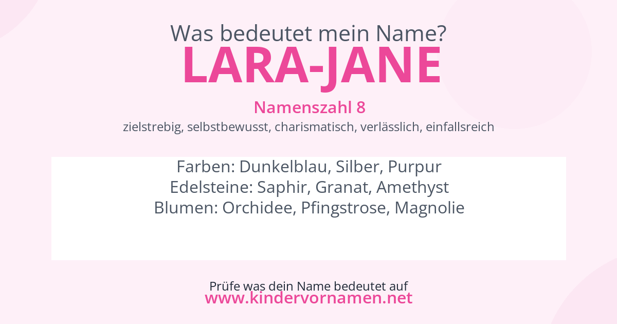 Was bedeutet der Name Lara-Jane?