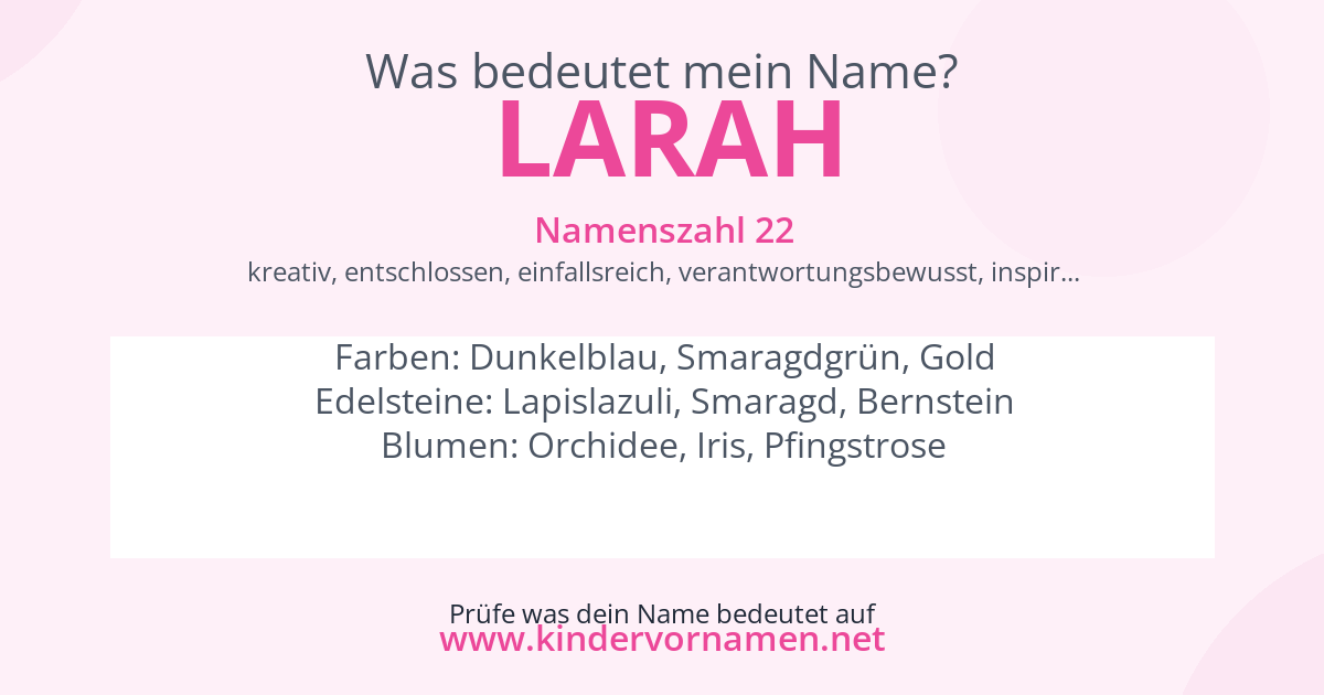 Was bedeutet der Name Larah?