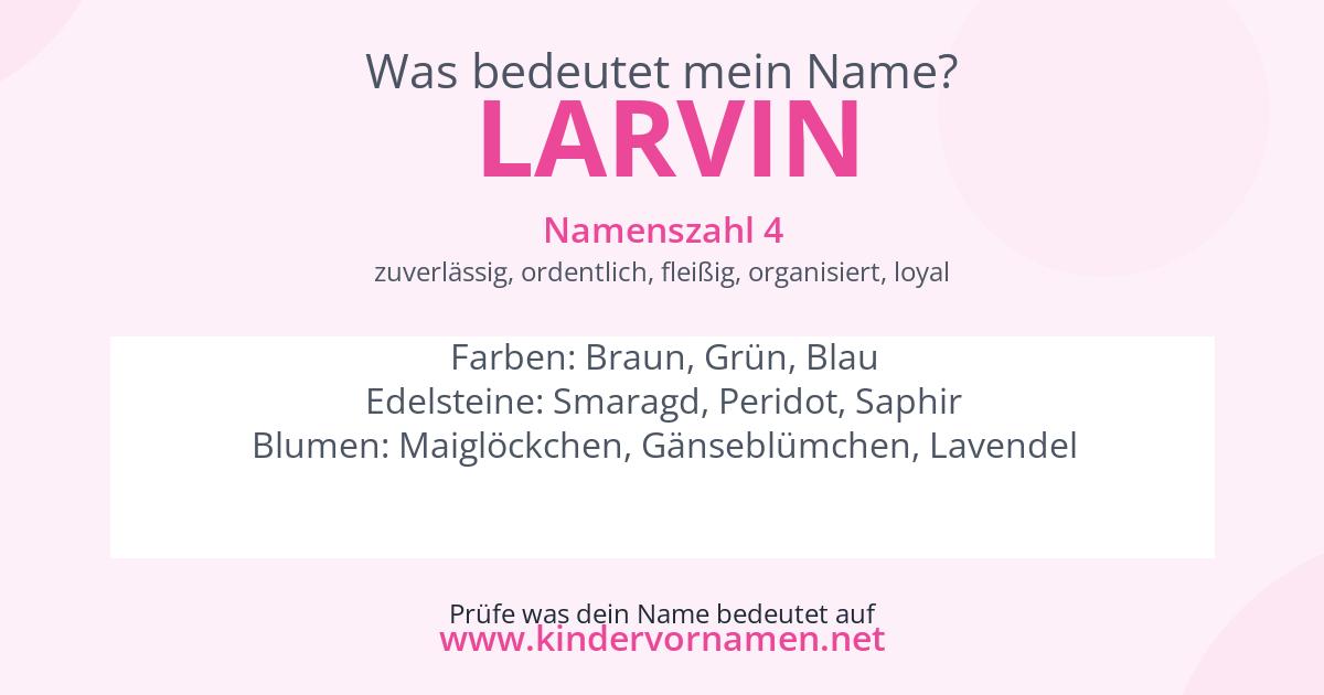 Was bedeutet der Name Larvin?