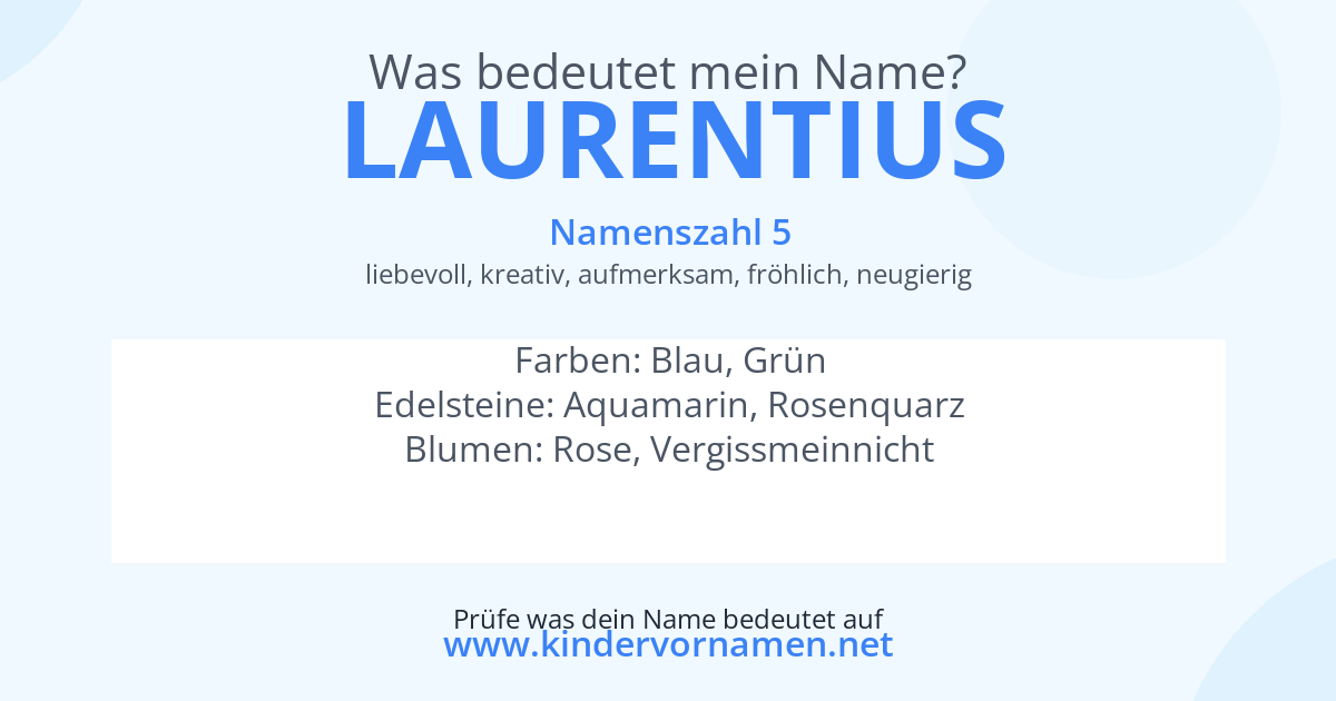 Was bedeutet der Name Laurentius?