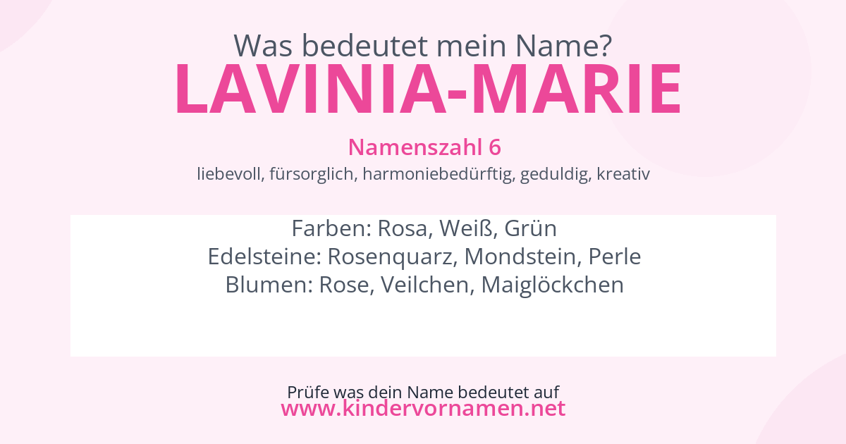 Was bedeutet der Name Lavinia-Marie?
