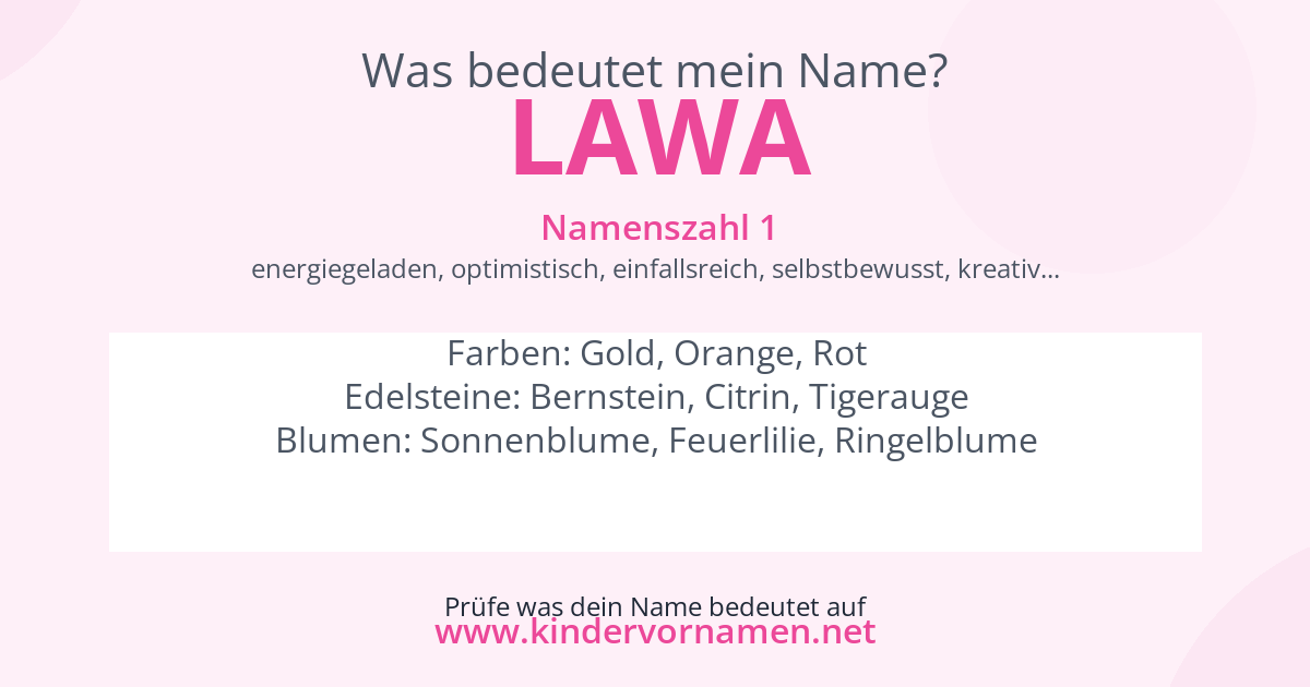Was bedeutet der Name Lawa?