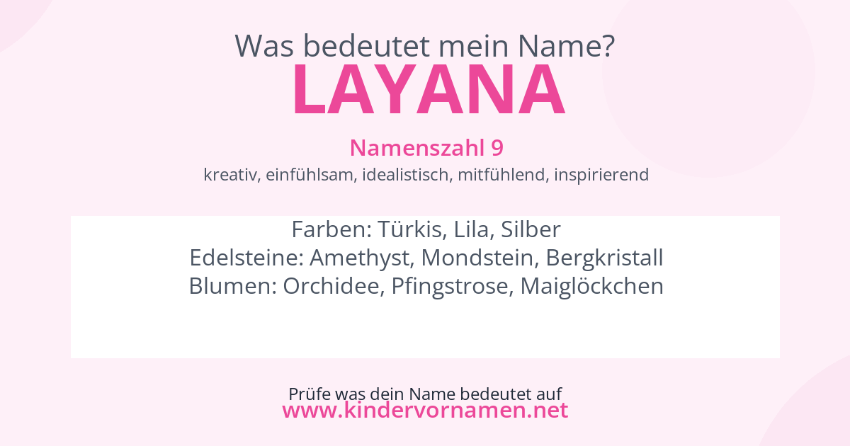 Was bedeutet der Name Layana?