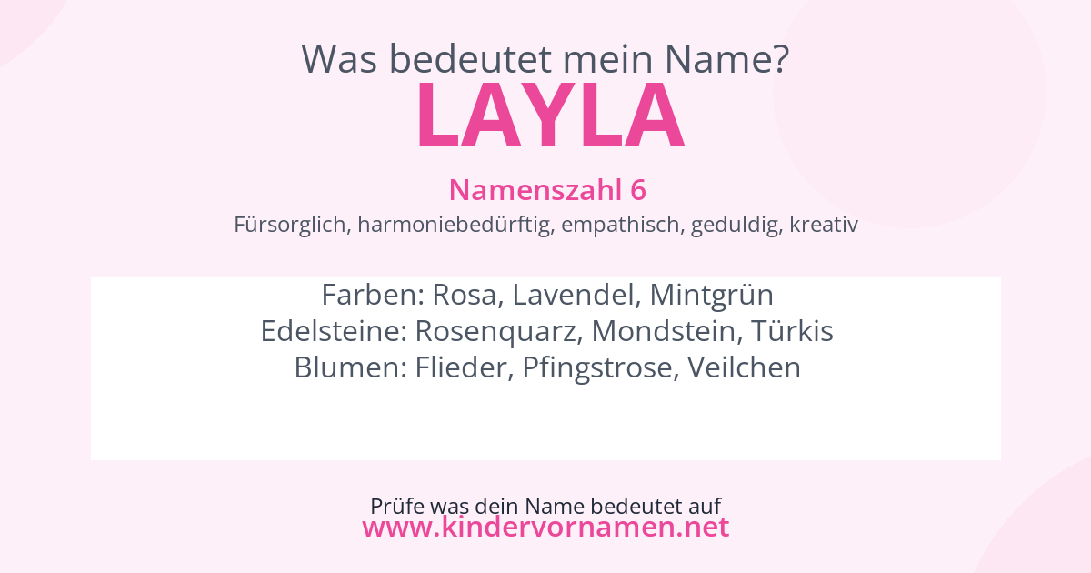 Was bedeutet der Name Layla?