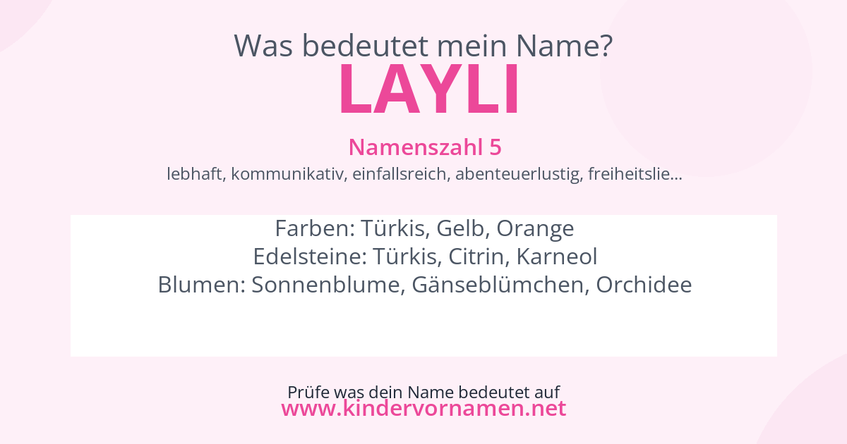 Was bedeutet der Name Layli?