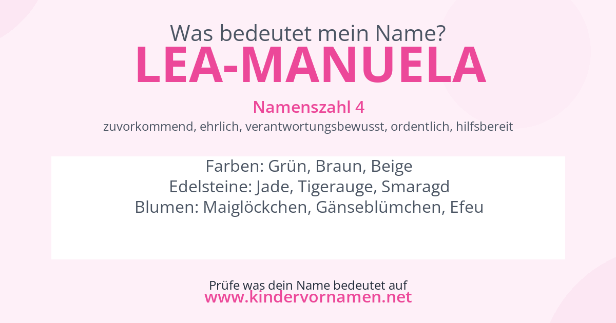 Was bedeutet der Name Lea-Manuela?