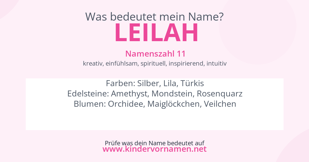 Was bedeutet der Name Leilah?
