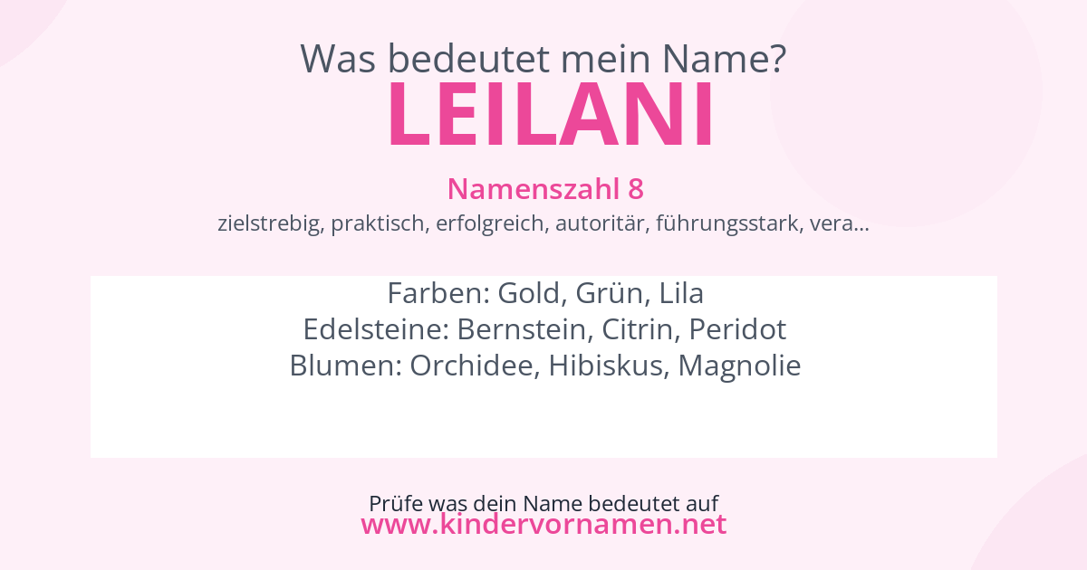 Was bedeutet der Name Leilani?
