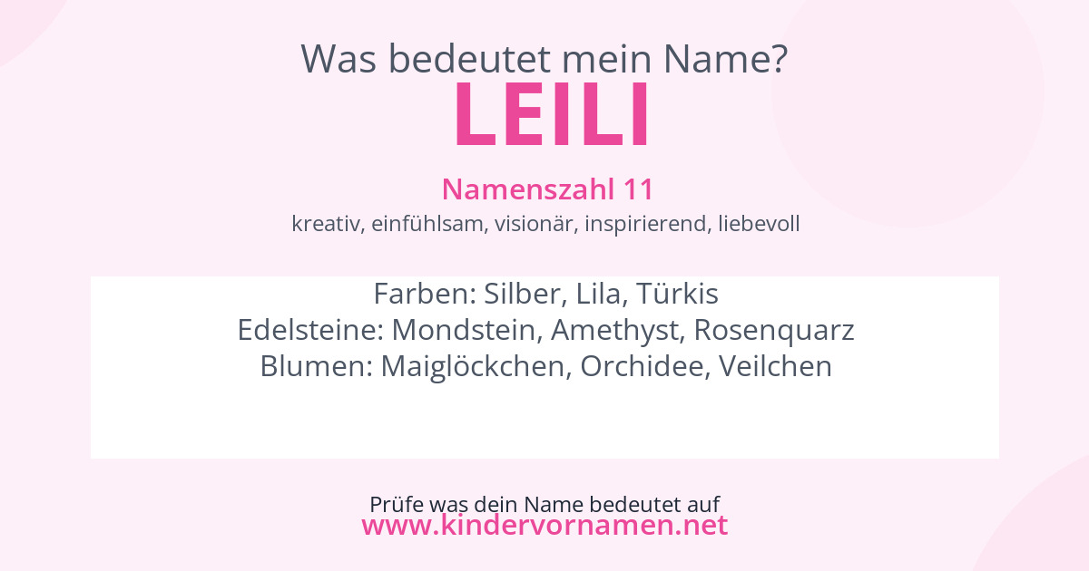 Was bedeutet der Name Leili?