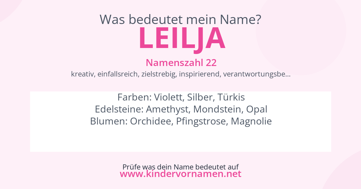 Was bedeutet der Name Leilja?