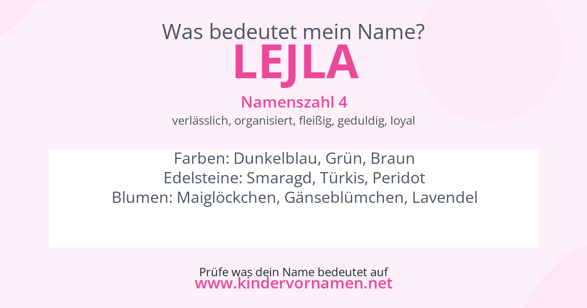 Was bedeutet der Name Lejla?