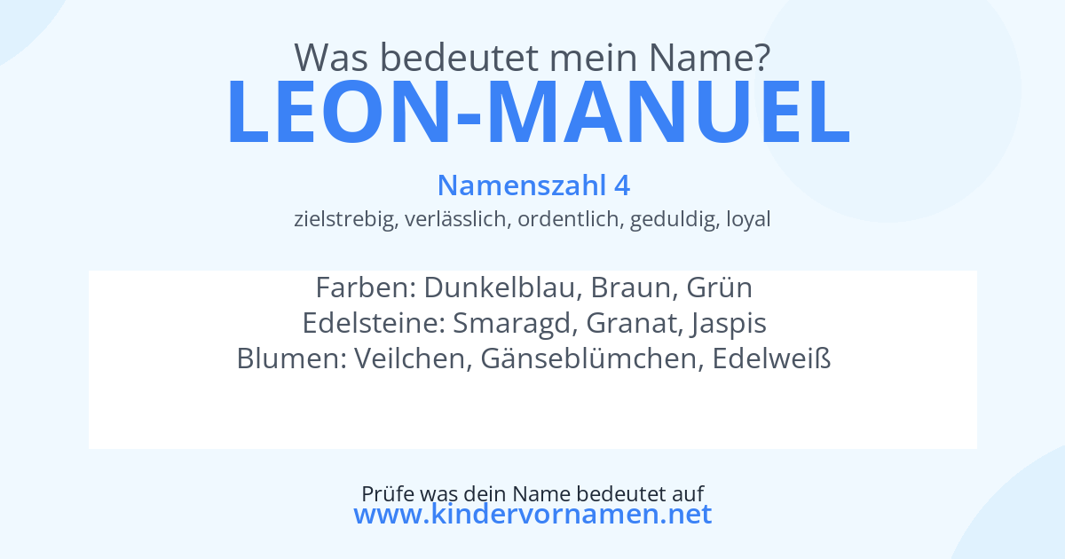 Was bedeutet der Name Leon-Manuel?