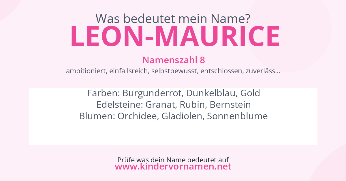 Was bedeutet der Name Leon-Maurice?