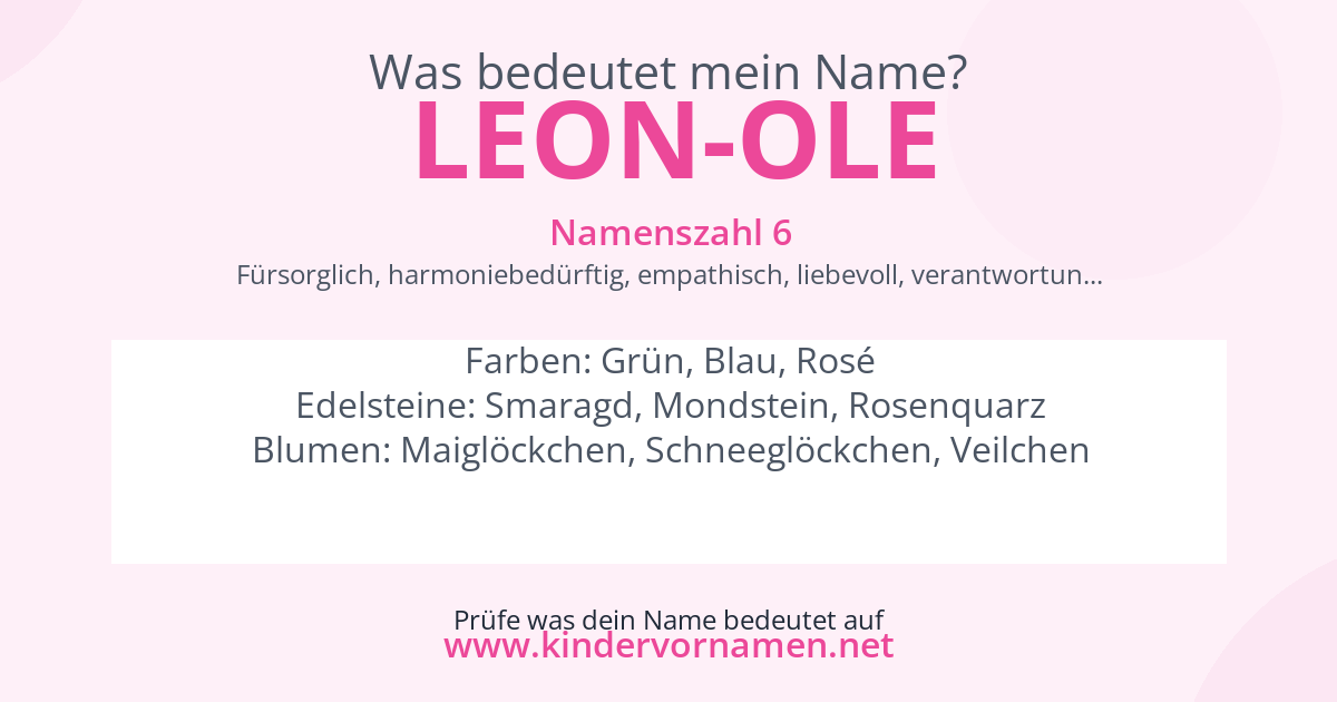 Was bedeutet der Name Leon-Ole?