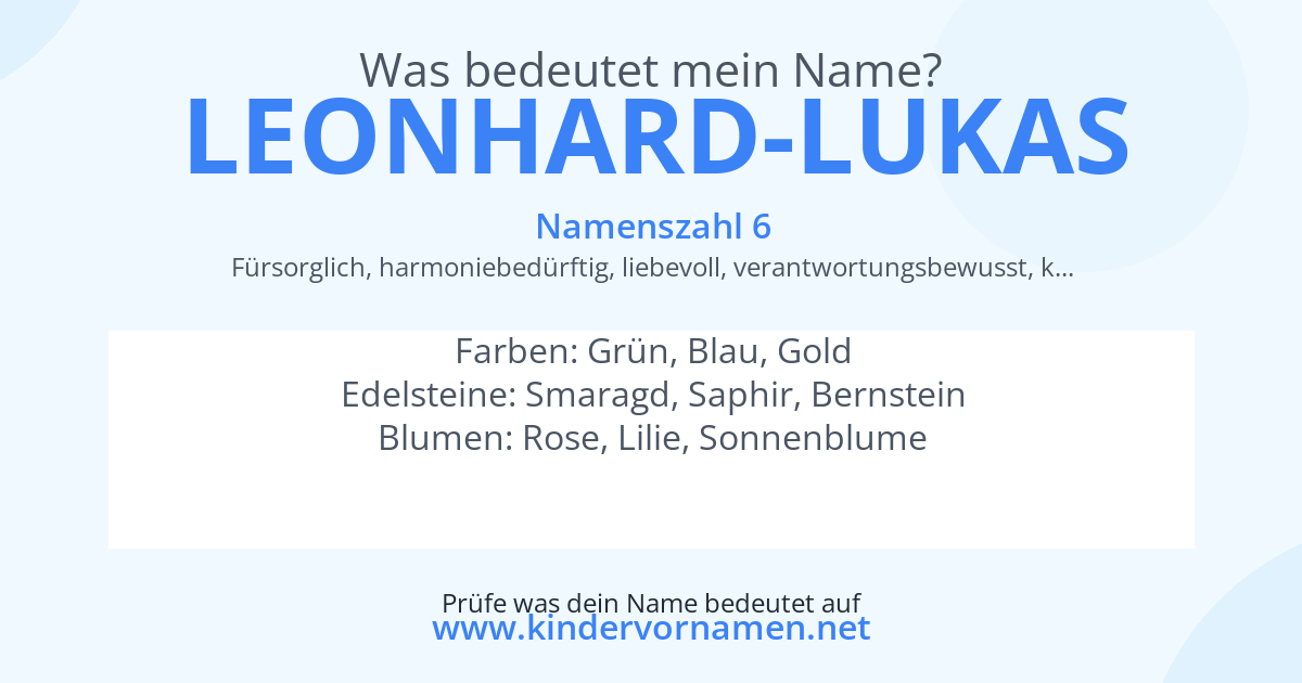 Was bedeutet der Name Leonhard-Lukas?