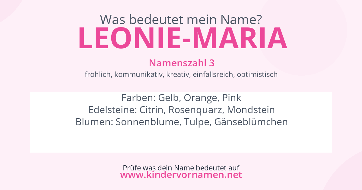 Was bedeutet der Name Leonie-Maria?
