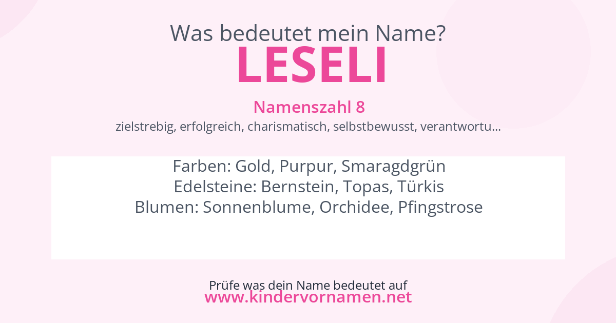 Was bedeutet der Name Leseli?