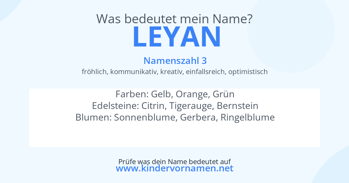 Was bedeutet der Name Leyan?