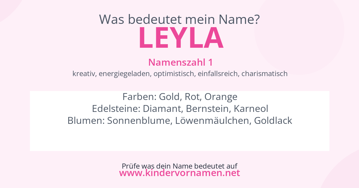 Was bedeutet der Name Leyla?