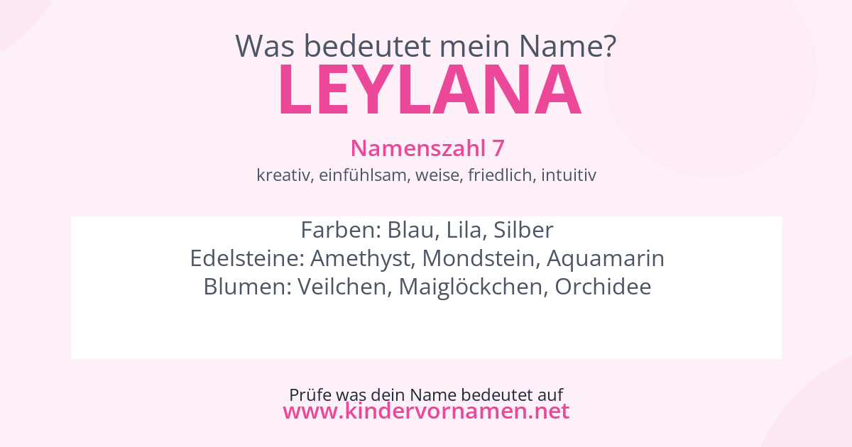 Was bedeutet der Name Leylana?